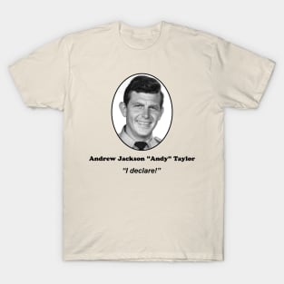 Andy Declares! T-Shirt